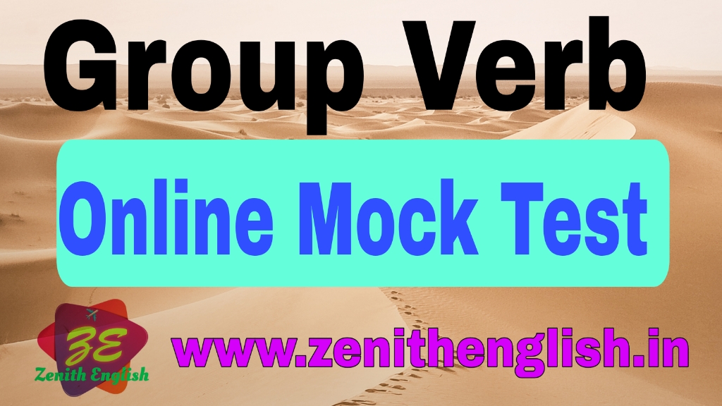 group-verb-phrasal-verb-mock-test-zenith-english